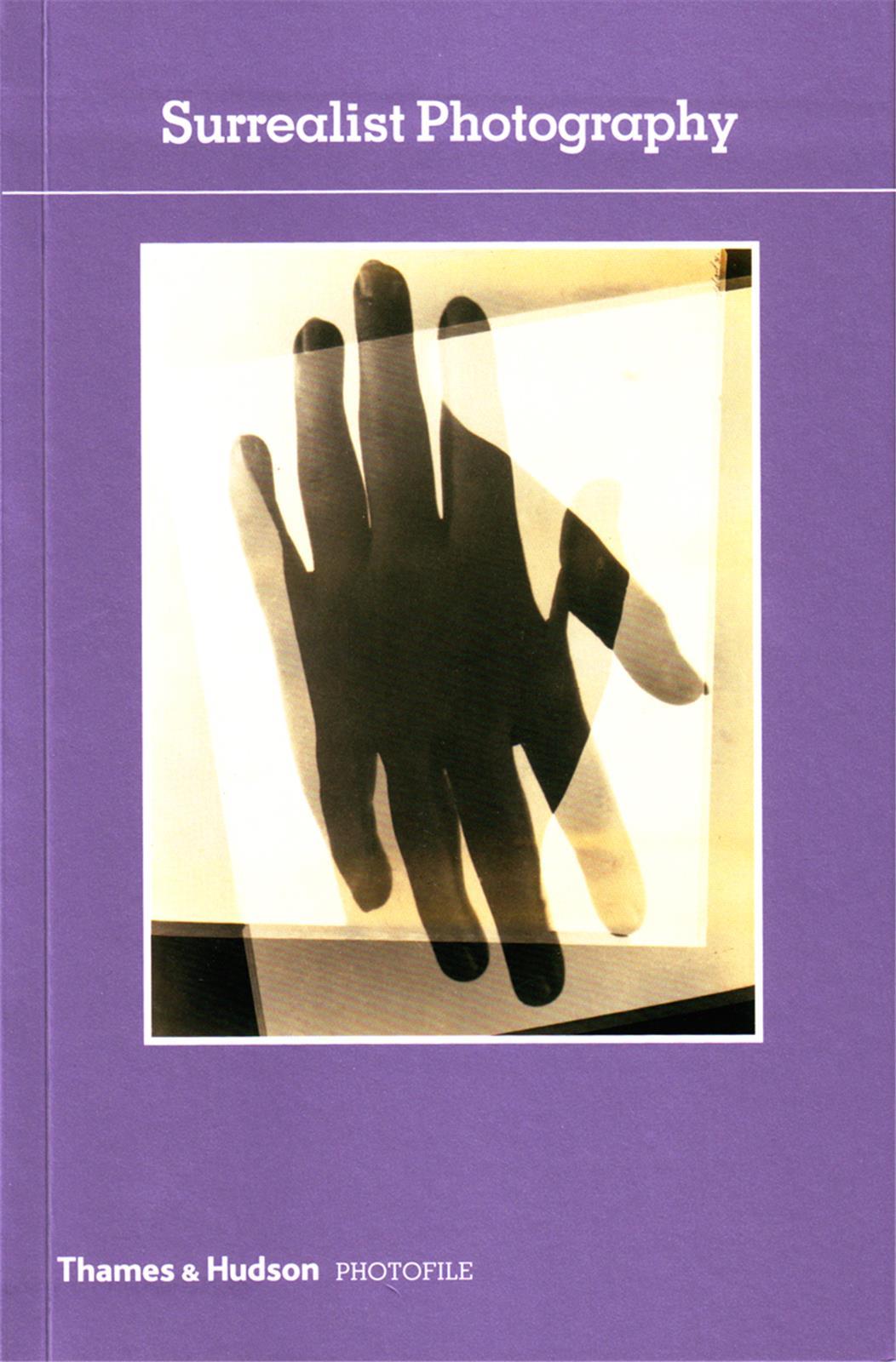 Surrealist Photography (Photofile) /anglais