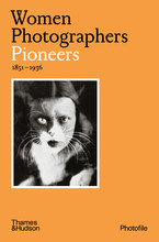 Women Photographers: Pioneers (Photofile) /anglais