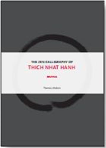 The Way Out Is In Deluxe Journal - The Zen Calligraphy of Thich Nhat Hanh /anglais