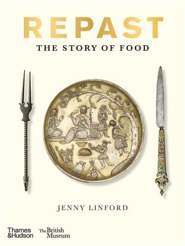 Repast The Story of Food /anglais