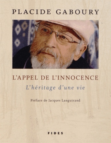 appel de l'innocence (l'), l'heritage d'une vie