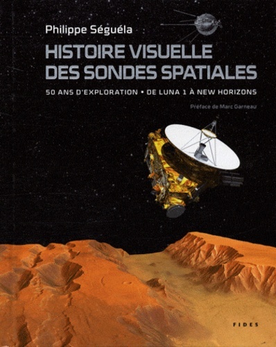 HISTOIRE VISUELLE DES SONDES SPATIALES