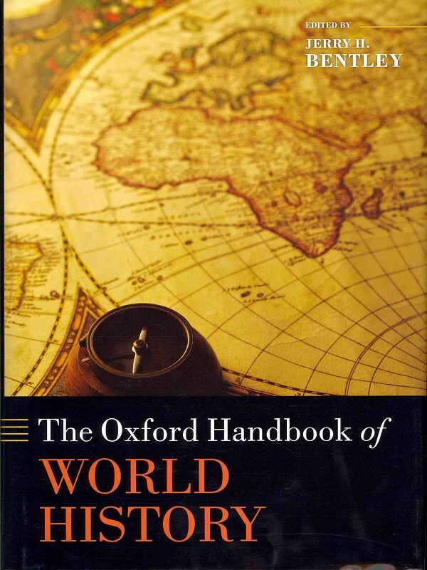 The Oxford Handbook of World History