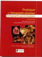 PRATIQUE DE L ECHOGRAPHIE VOLUMIQUE ECHOGRAPHIE GYNECOLOGIQUE