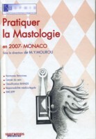 PRATIQUER LA MASTOLOGIE EN 2007 - SOFMIS