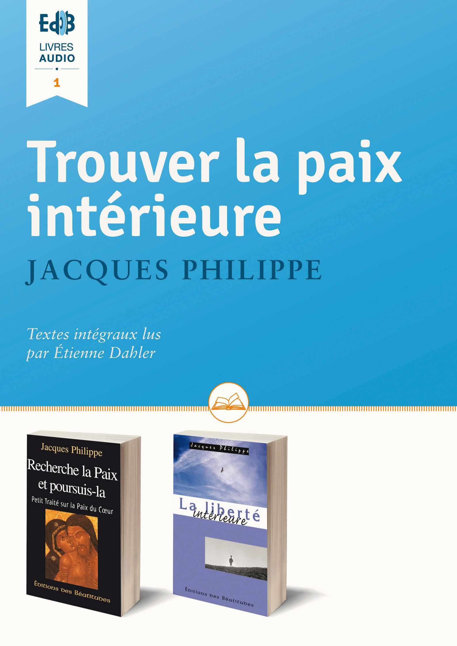 Trouver la paix intérieure – Livre Audio