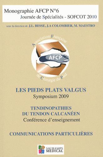 MONOGRAPHIE AFC N6 LES PIEDS PLATS VALGUS