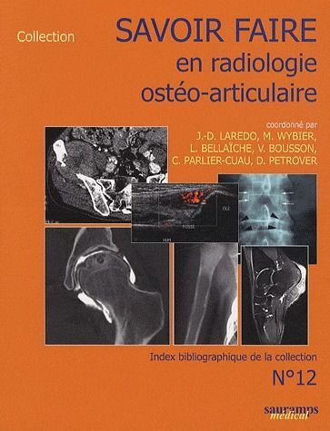 SAVOIR FAIRE EN IMAGERIE OSTEO ARTICULAIRE T12