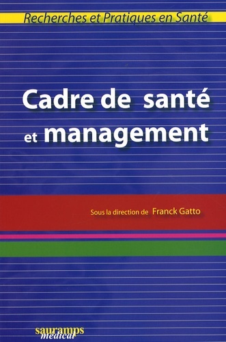 CADRE DE SANTE ET MANAGEMENT