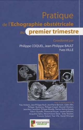 PRATIQUE DE L ECHOGRAPHIE OBSTETRICALE AU PREMIER TRIMESTRE