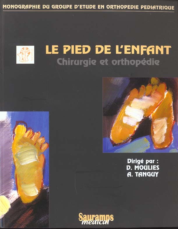 LE PIED DE L ENFANT EN CHIRURGIE ET ORTHOPEDIE