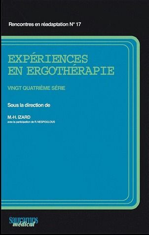 EXPERIENCES EN ERGOTHERAPIE 24  SERIE