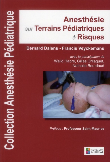 ANESTHESIE SUR TERRAINS PEDIATRIQUES A RISQUES