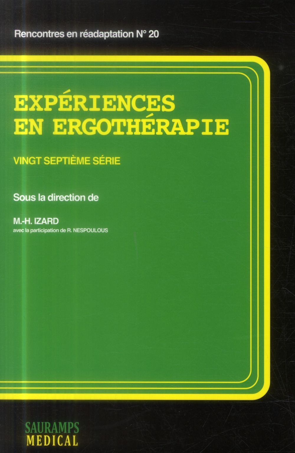 EXPERIENCES EN ERGOTHERAPIE 27EME SERIE
