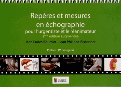 REPERES ET MESURES EN ECHOGRAPHIE POUR L'URGENTISTE ET LE REANIMATEUR 2  ED AUGM