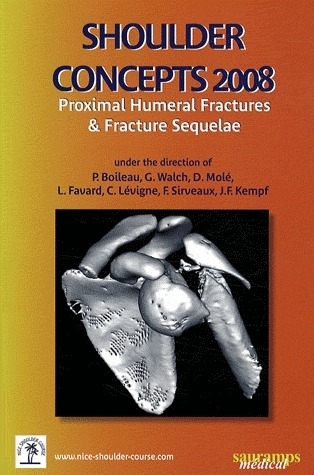 SHOULDER CONCEPTS 08 - PROXIMAL HUMERAL FRACTURES AND FRACTURE SEQUELAE