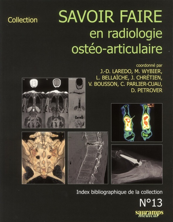 SAVOIR FAIRE EN RADIOLOGIE OSTEO ARTICULAIRE