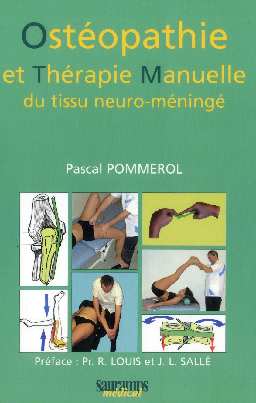 OSTEOPATHIE ET THERAPIE MANUELLE NEURO-MENINGEE