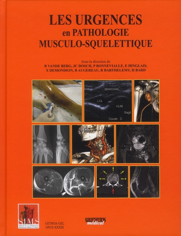 LES URGENCES EN PATHOLOGIE MUSCULO-SQUELETTIQUE