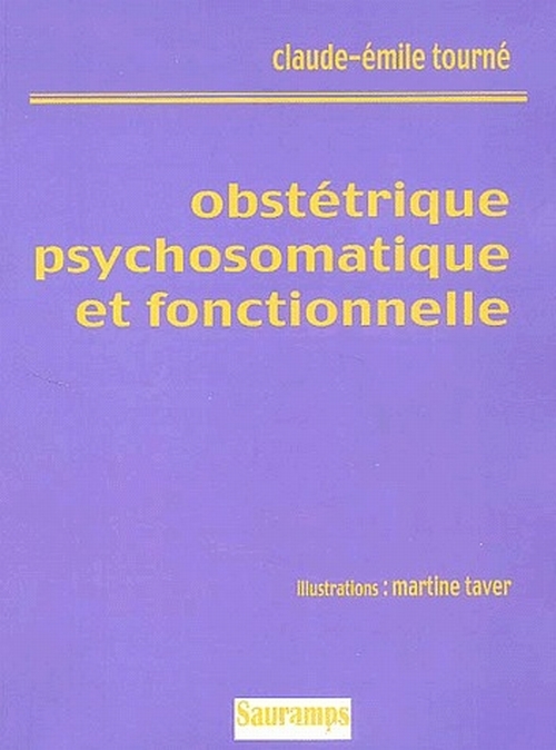 OBSTETRIQUE PSYCHOSOMATIQUE ET FONCTIONNELLE
