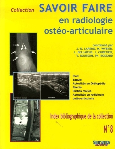 SAVOIR FAIRE EN RADIOLOGIE OSTEO-ARTICULAIRE