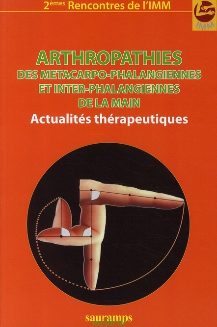 ARTHROPATHIES DES METACARPO-PHALANGIENNES ET INTER-PHALANGIENNES DE LA MAIN