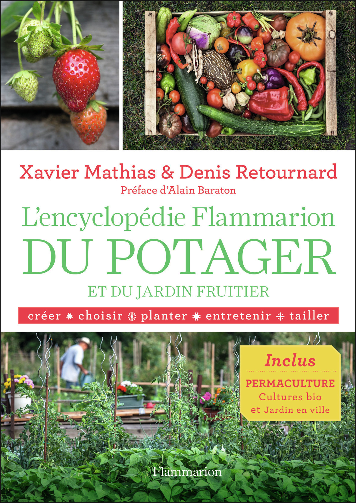 L'encyclopédie Flammarion du potager et du jardin fruitier