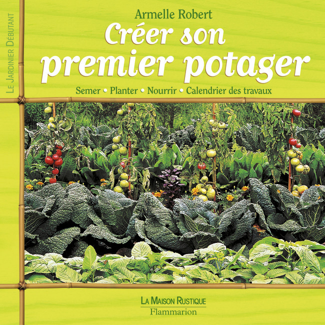 CREER SON PREMIER POTAGER