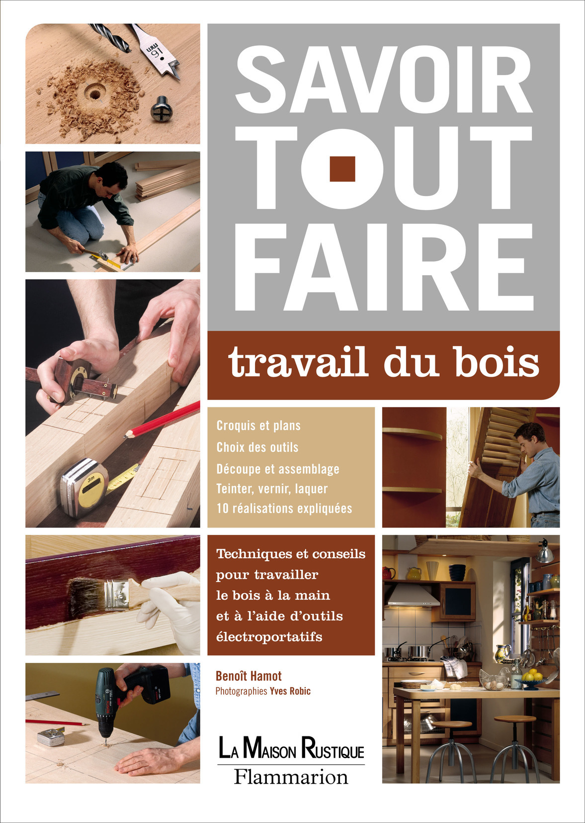 Savoir tout faire - Travail du bois