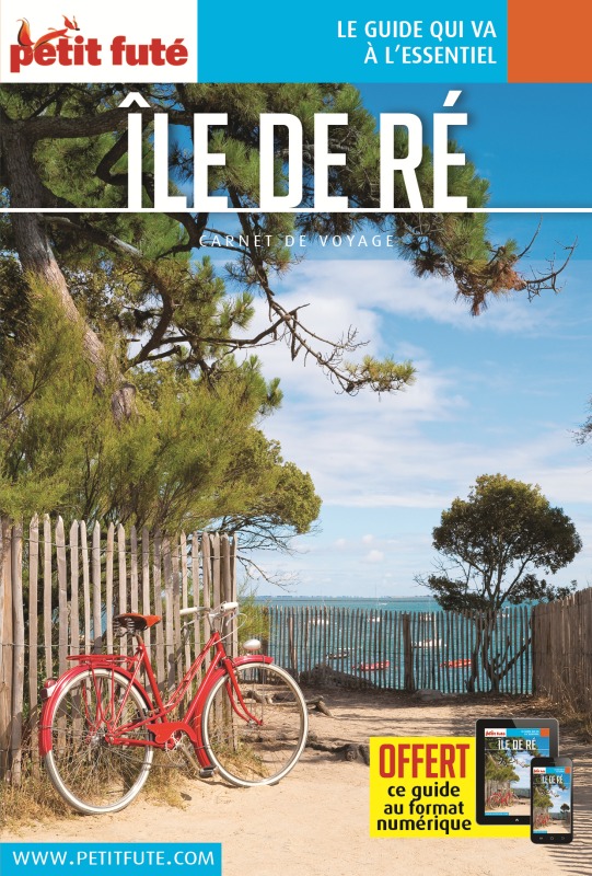 Guide Île de Ré 2021 Carnet Petit Futé