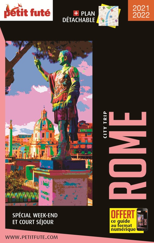Guide Rome 2021-2022 City trip Petit Futé