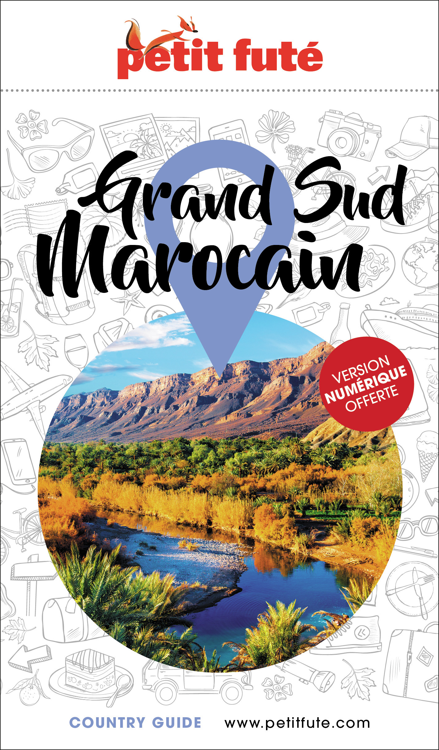 Guide Grand Sud Marocain 2023/2024 Petit Futé