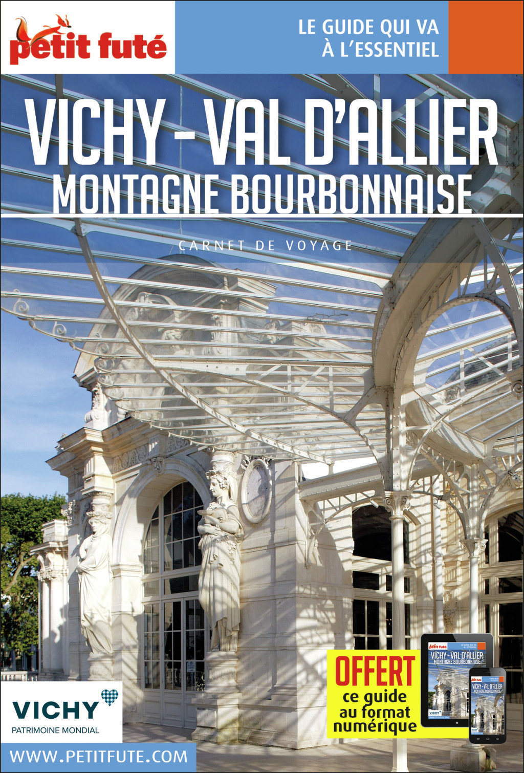 Guide Vichy - Val D'allier 2022/2023 Carnet Petit Futé: Montagne Bourbonnaise