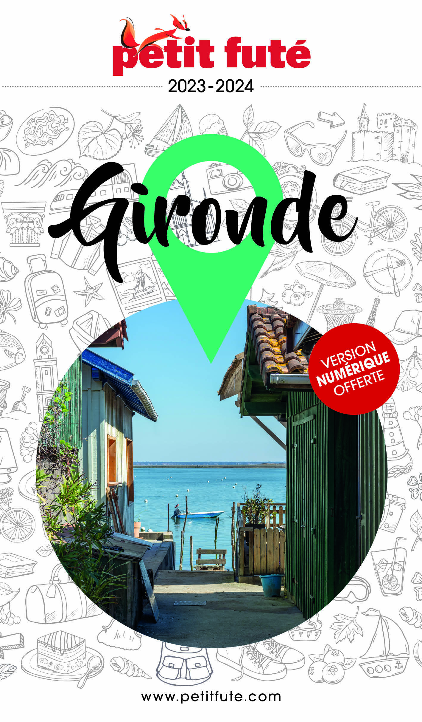 Guide Gironde 2023-2024 Petit Futé
