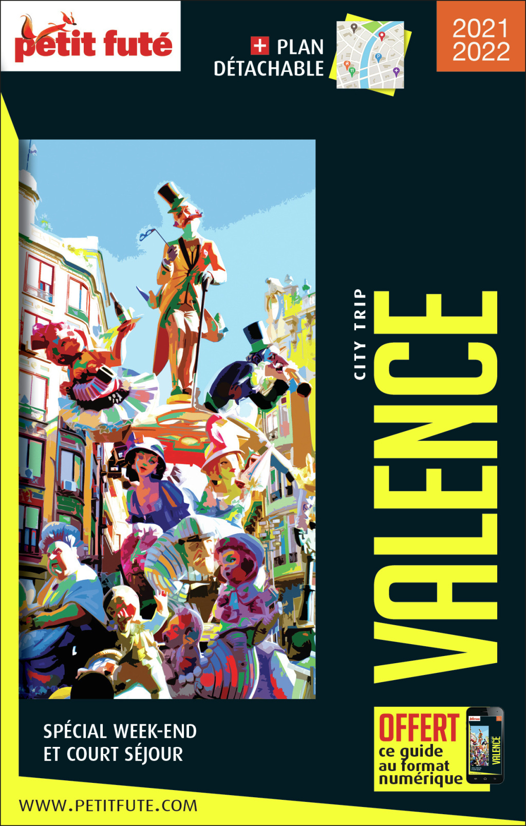 Guide Valence City Trip 2021/2022 City trip Petit Futé