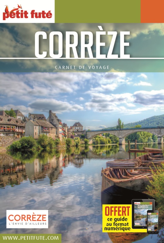 Guide Corrèze 2021 Carnet Petit Futé