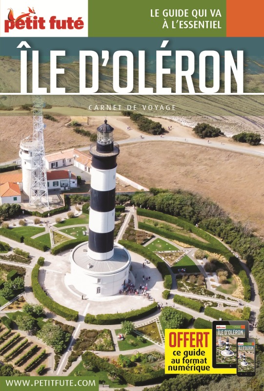 Guide Île d'Oléron 2021 Carnet Petit Futé