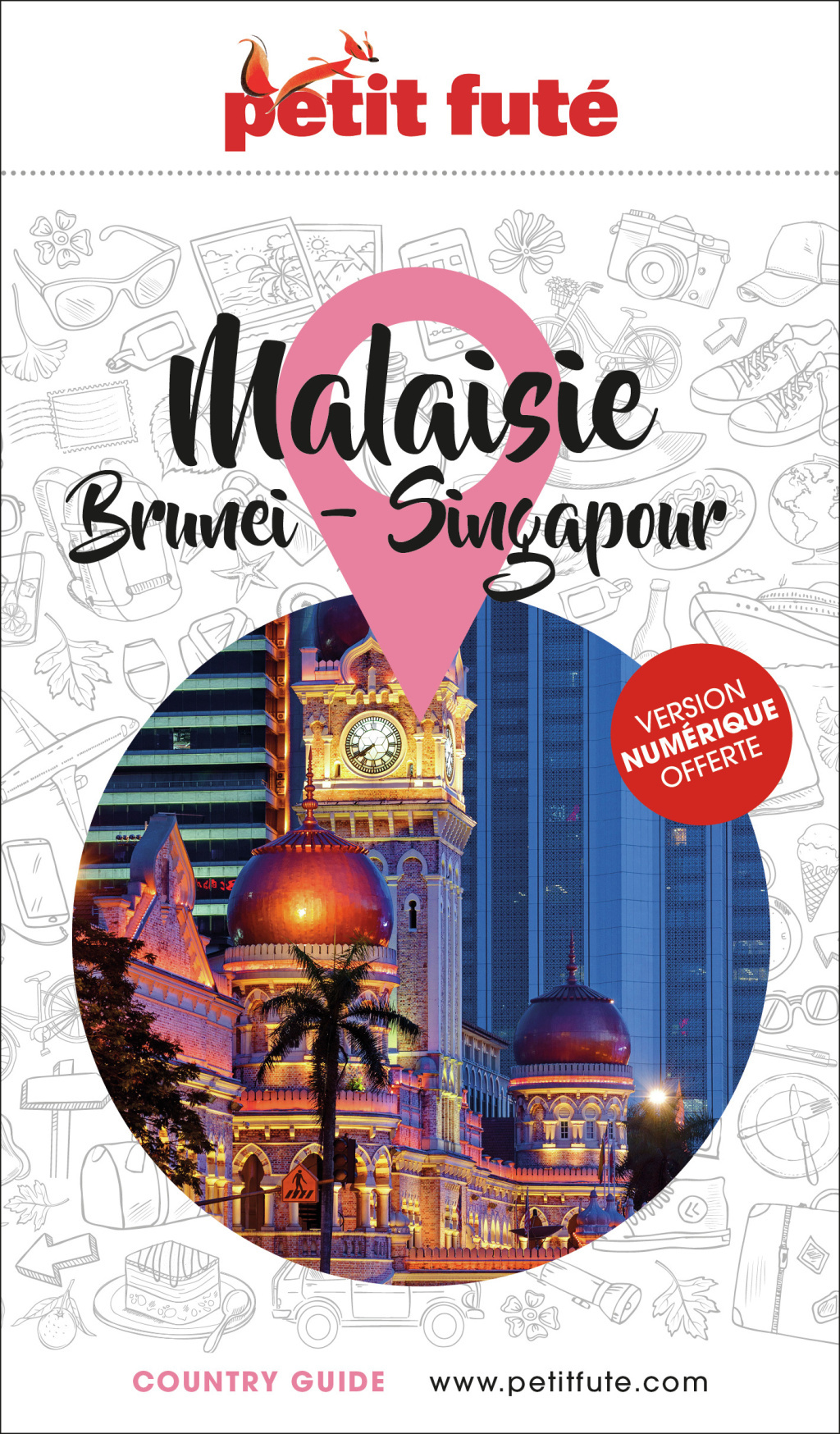 Guide Malaisie 2025 Petit Futé: Brunei - Singapour
