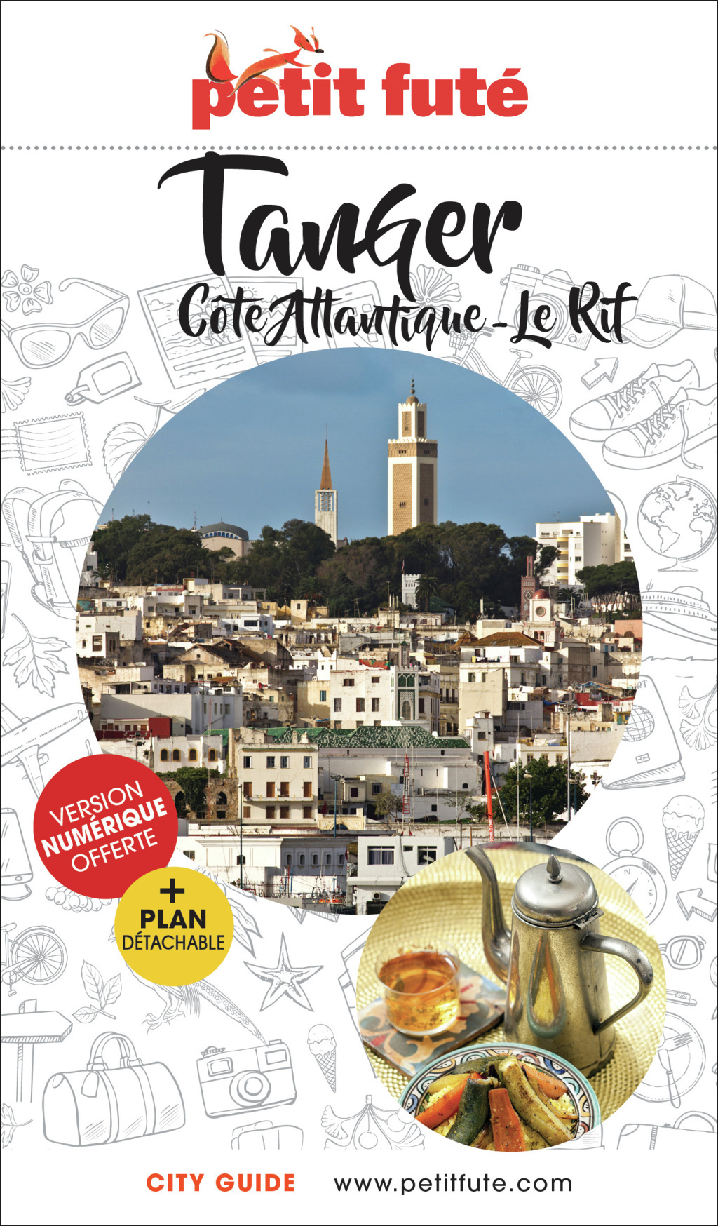 Guide Tanger 2024/2025 Petit Futé: Côte Atlantique - Le Rif