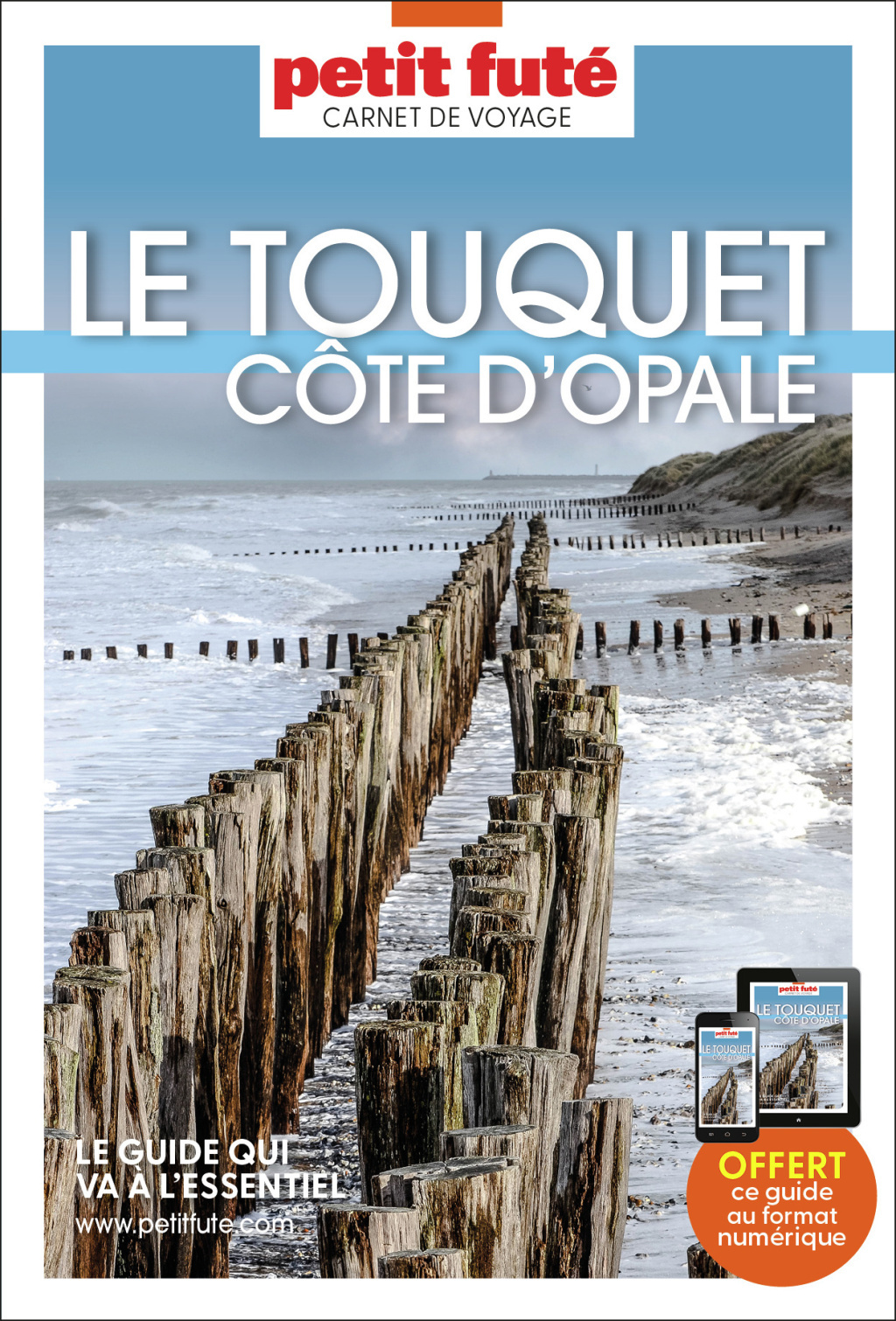 Guide Le Touquet - Côte D'opale 2023/2024 Carnet Petit Futé
