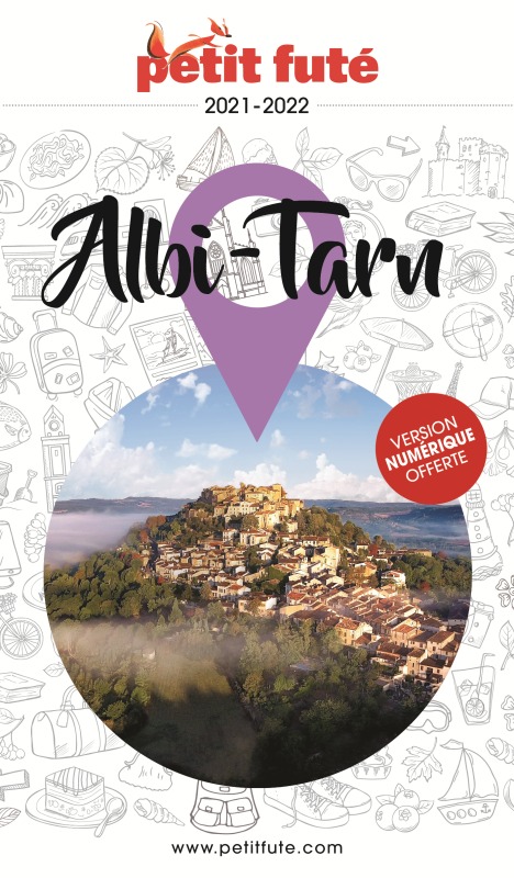 Guide Albi-Tarn 2021-2022 Petit Futé