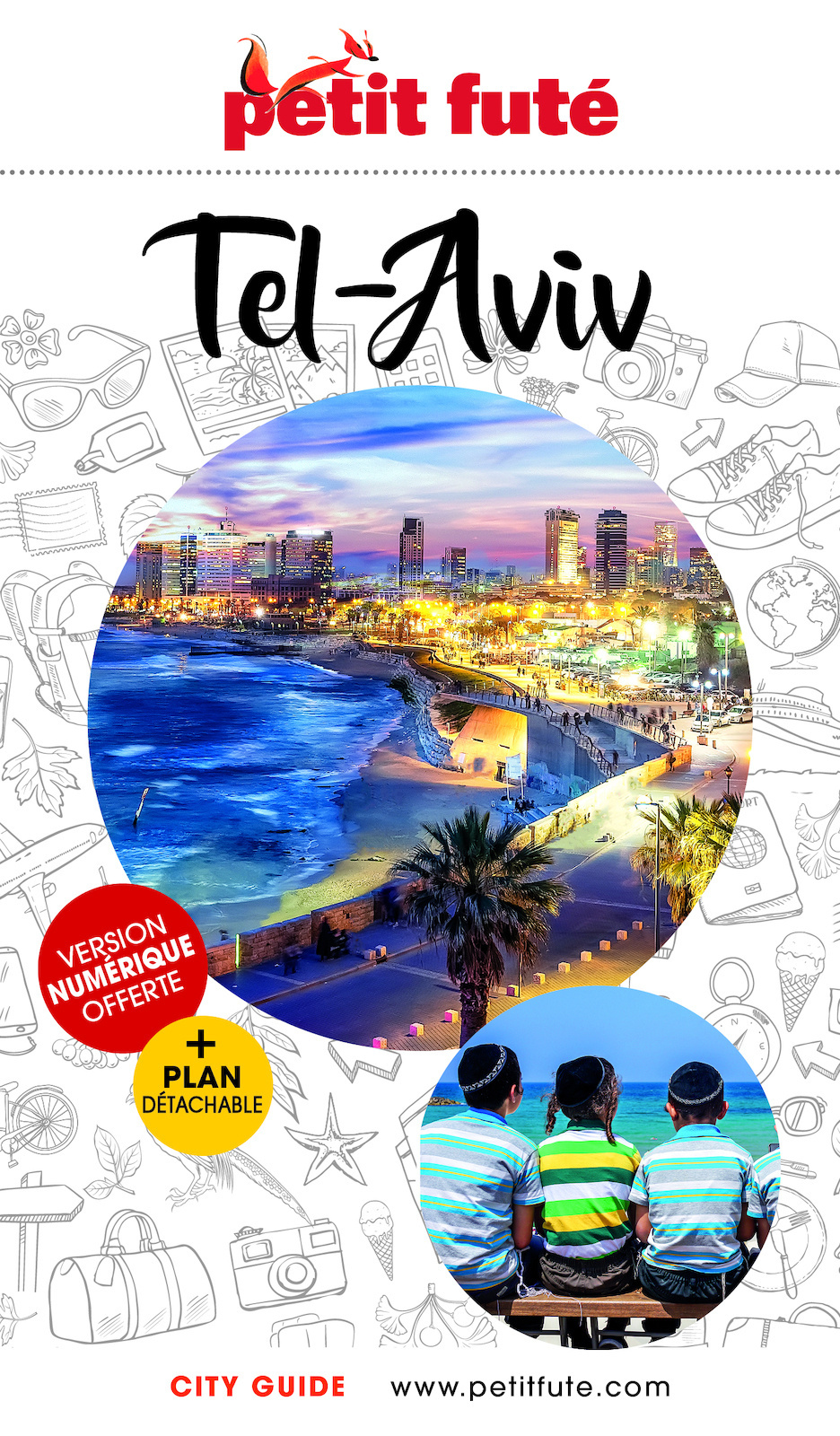 Guide Tel Aviv 2024/2025 Petit Futé