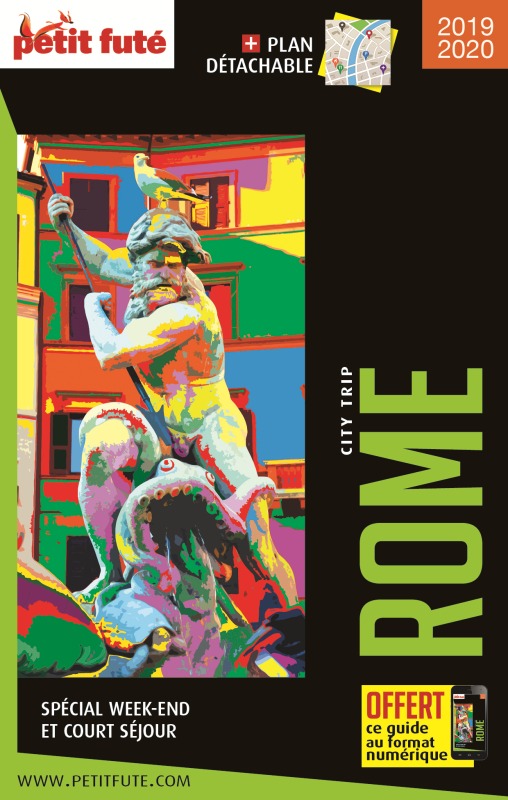 ROME 2019 CITY TRIP PETIT FUTE+OFFRE NUM + PLAN