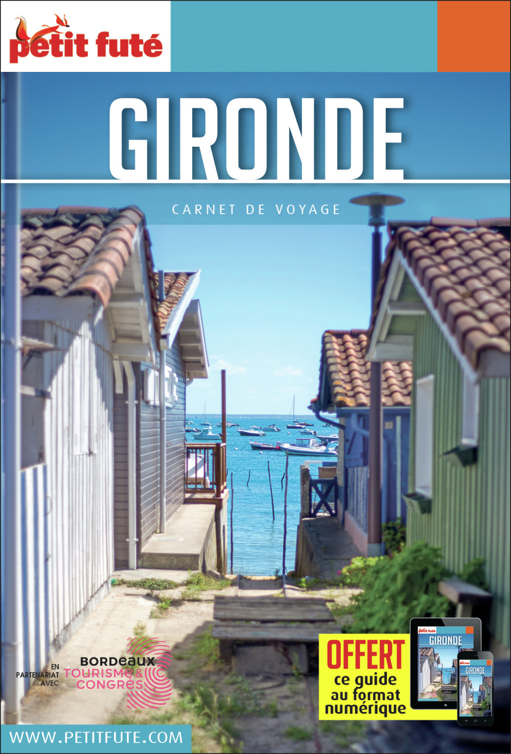 Guide Gironde 2021/2022 Carnet Petit Futé