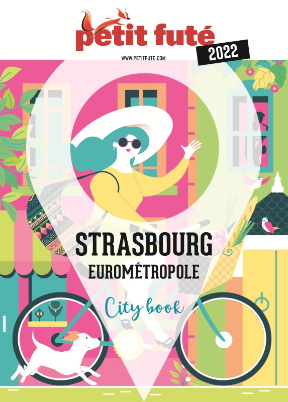 Guide Strasbourg 2022 Petit Futé