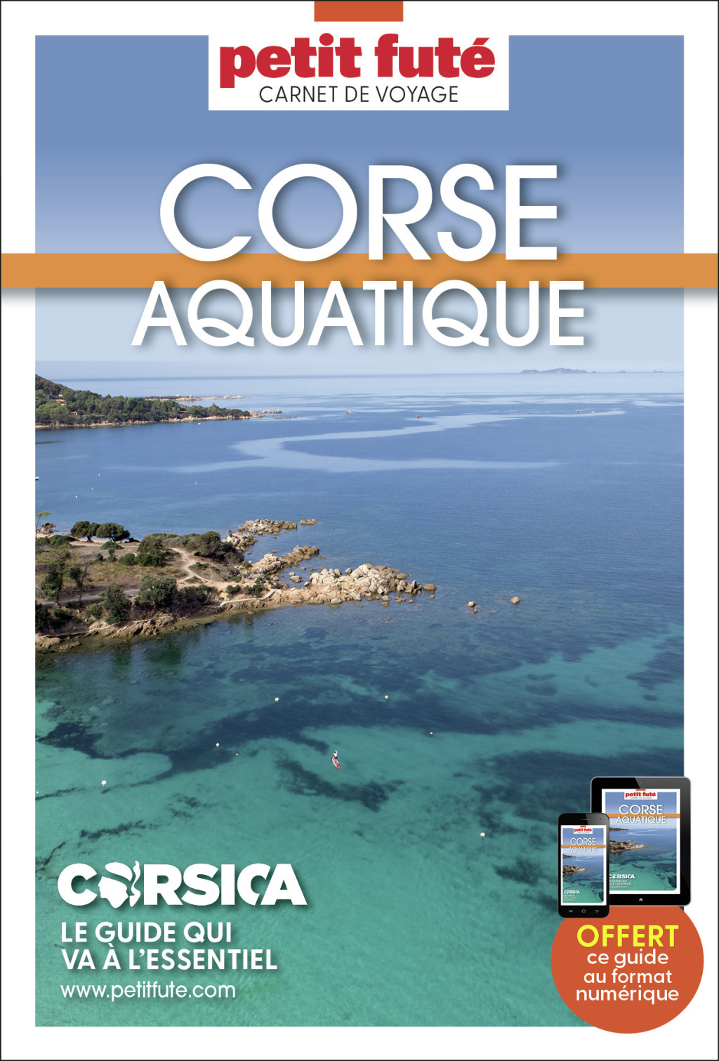 Guide Corse Aquatique 2024/2025 Carnet Petit Futé