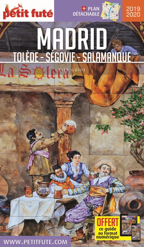 madrid tolède - ségovie - salamanque 2019-2020 petit fute + offre num + plan