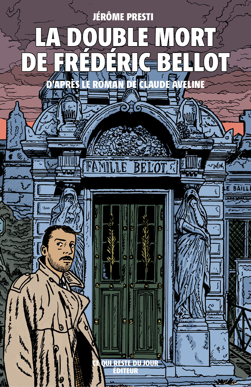 La double mort de Frédéric Bellot