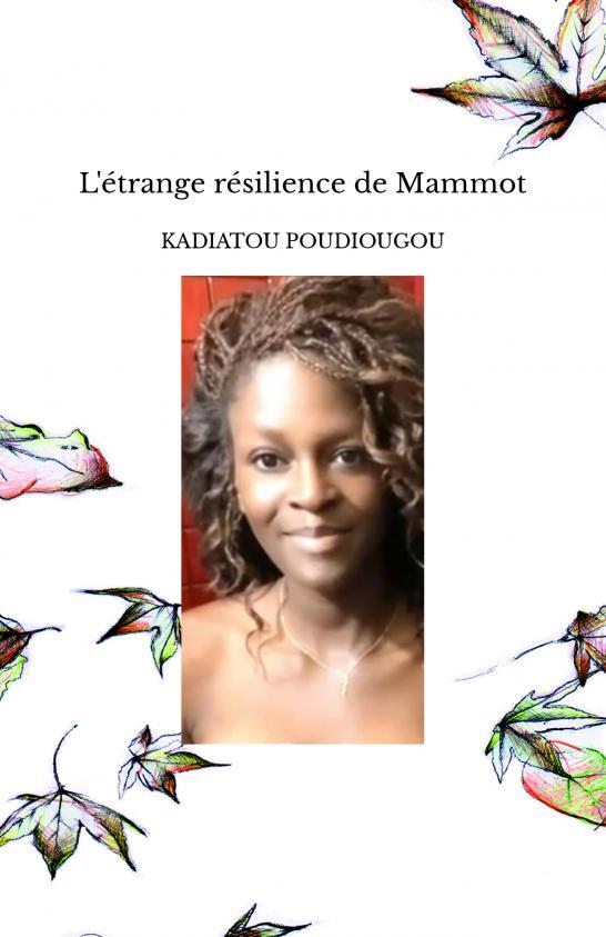 L'étrange résilience de Mammot