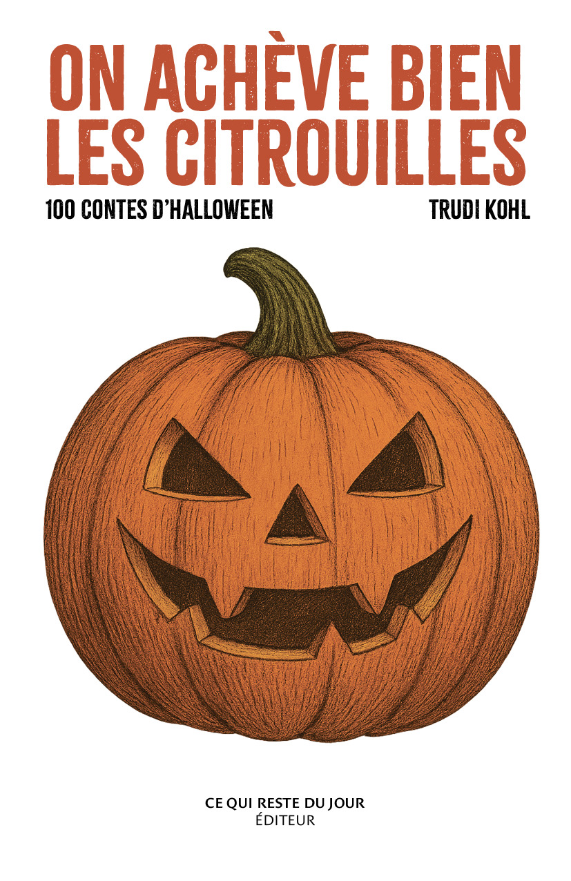 On achève bien les citrouilles